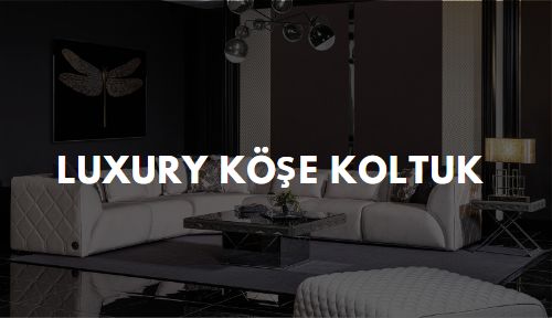 Luxury Köşe Koltuk